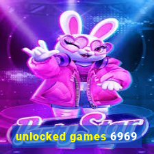 unlocked games 6969